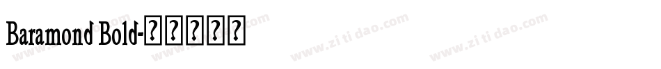 Baramond Bold字体转换
